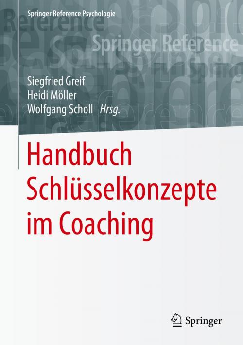 Cover of the book Handbuch Schlüsselkonzepte im Coaching by , Springer Berlin Heidelberg