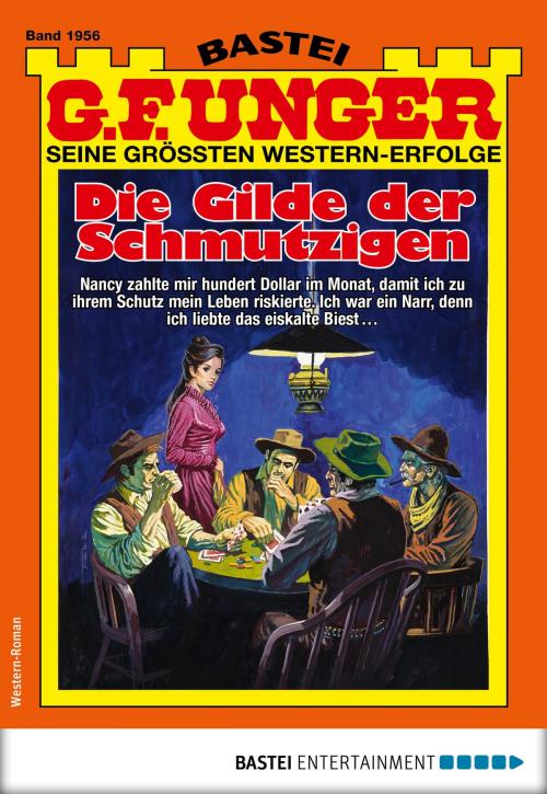 Cover of the book G. F. Unger 1956 - Western by G. F. Unger, Bastei Entertainment