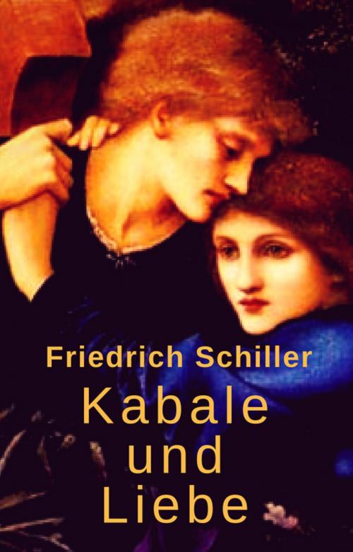 Cover of the book Kabale und Liebe by Friedrich Schiller, Books on Demand