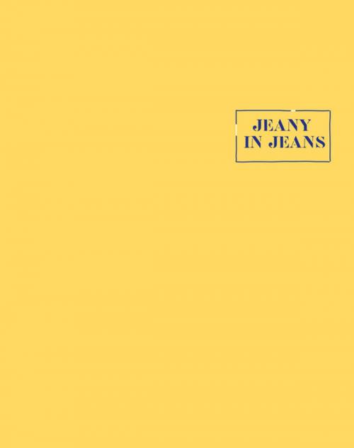 Cover of the book Jeany in Jeans by Karin Schrey, Arachne