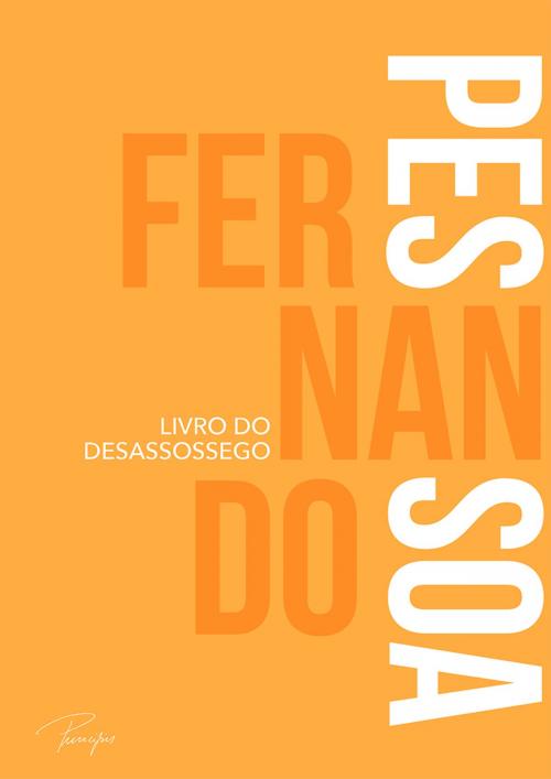 Cover of the book O livro do desassossego by Fernando Pessoa, Principis
