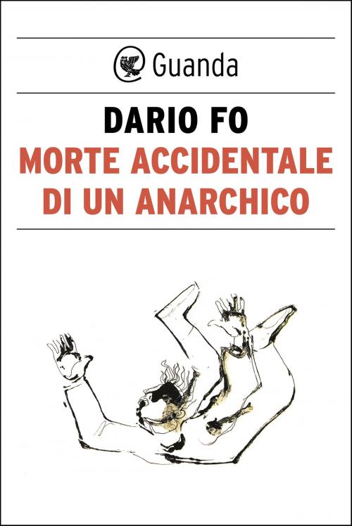 Cover of the book Morte accidentale di un anarchico by Dario  Fo, Guanda