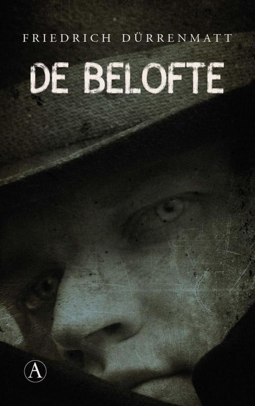 Cover of the book De belofte by Friedrich Dürrenmatt, Singel Uitgeverijen