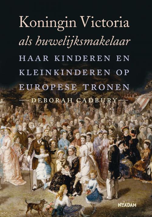 Cover of the book Koningin Victoria als huwelijksmakelaar by Deborah Cadbury, Nieuw Amsterdam