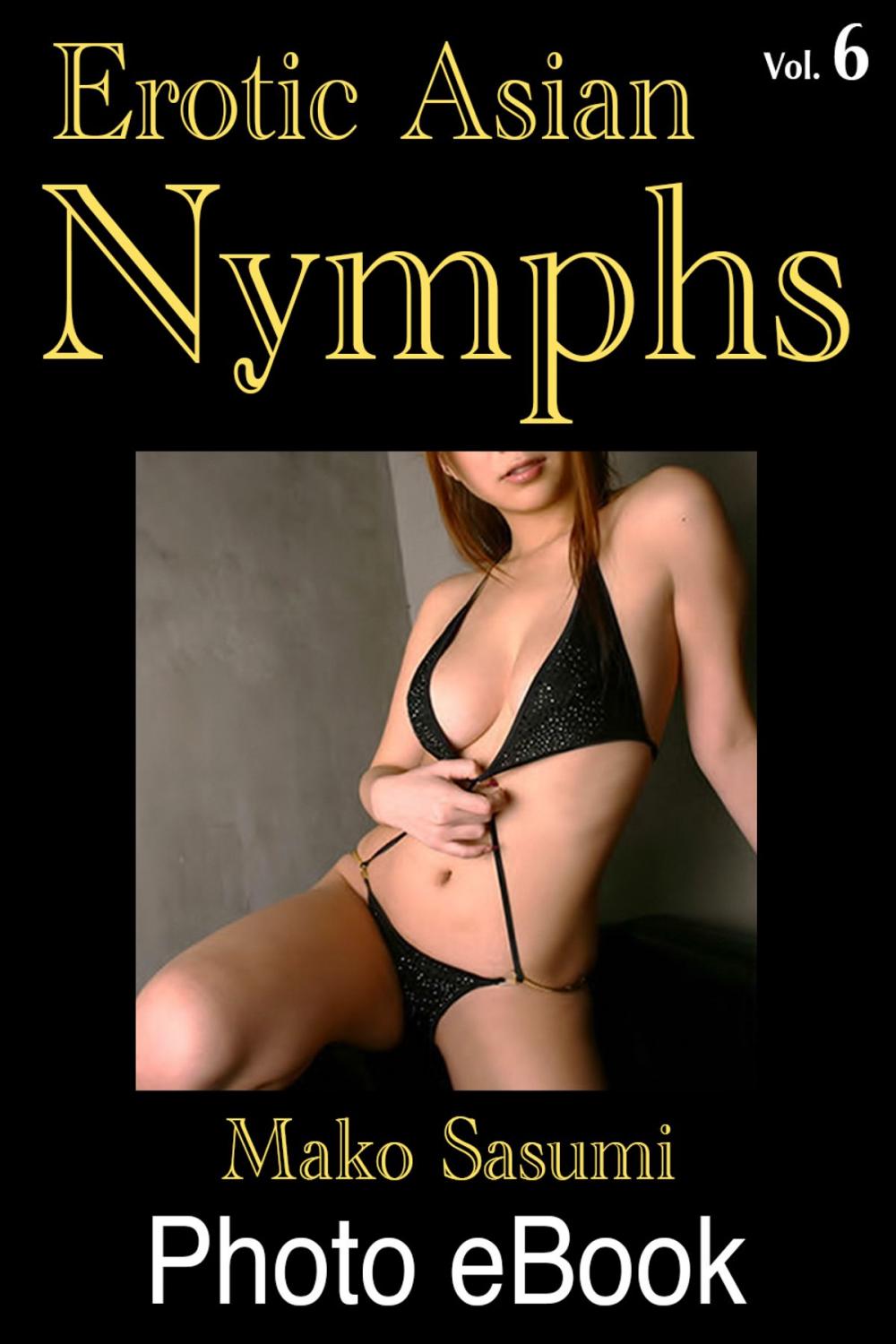 Big bigCover of Erotic Asian Nymphs, Vol. 6