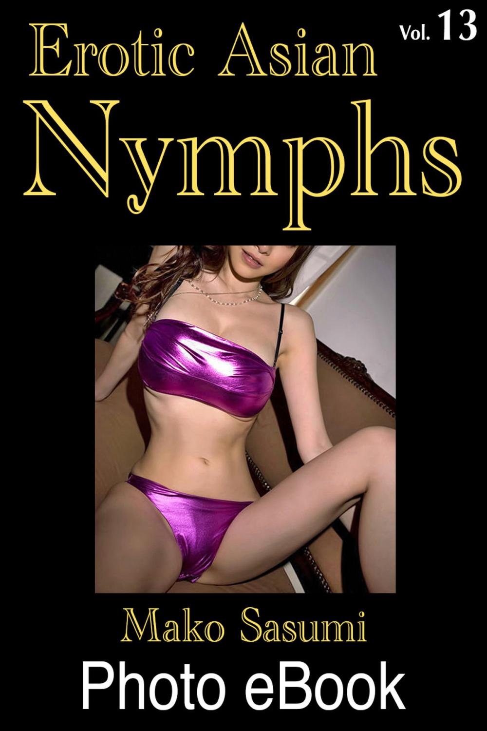 Big bigCover of Erotic Asian Nymphs, Vol. 13