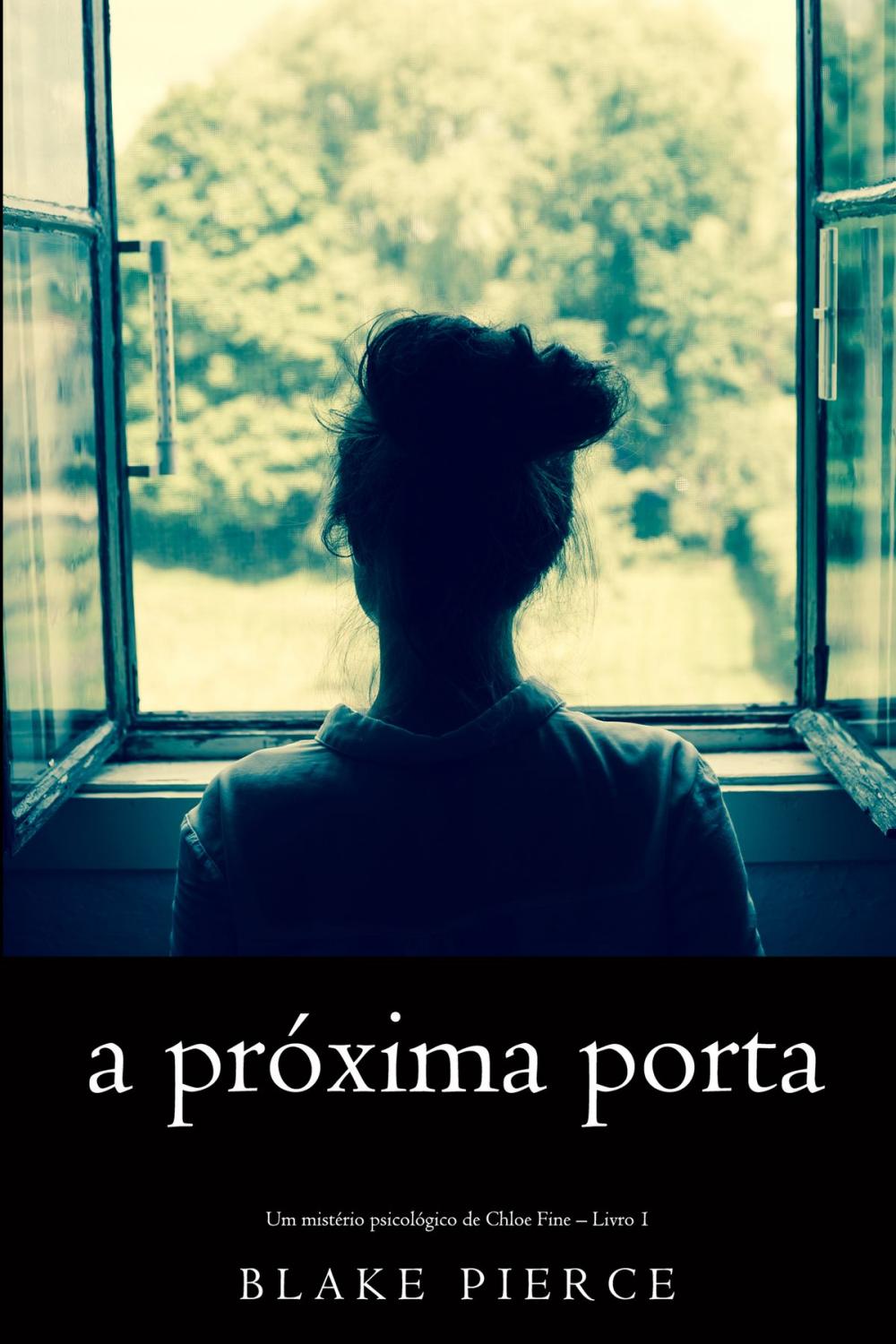 Big bigCover of A próxima porta (Um mistério psicológico de Chloe Fine – Livro 1)