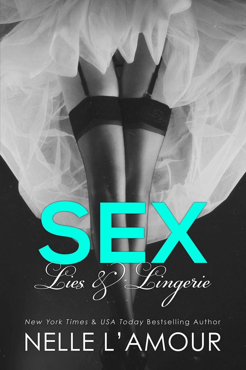 Big bigCover of Sex, Lies & Lingerie