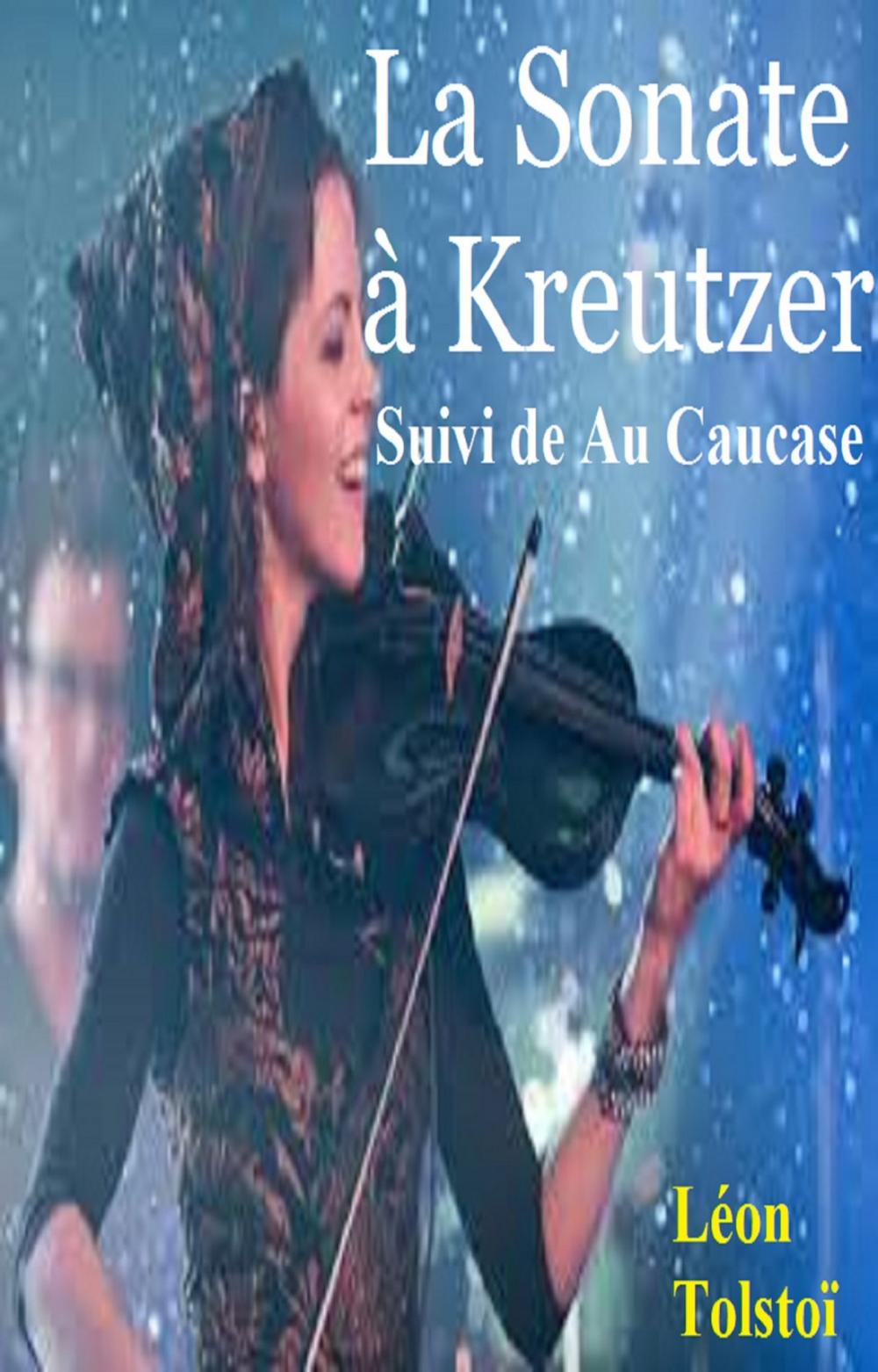 Big bigCover of La Sonate à Kreutzer