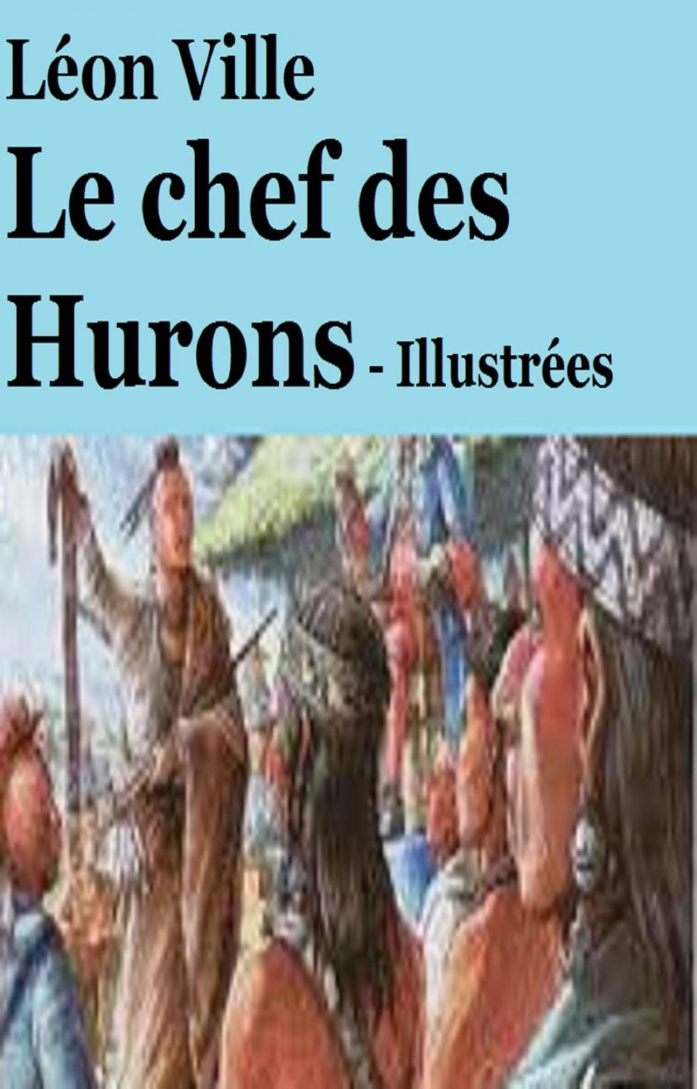 Big bigCover of Le chef des Hurons