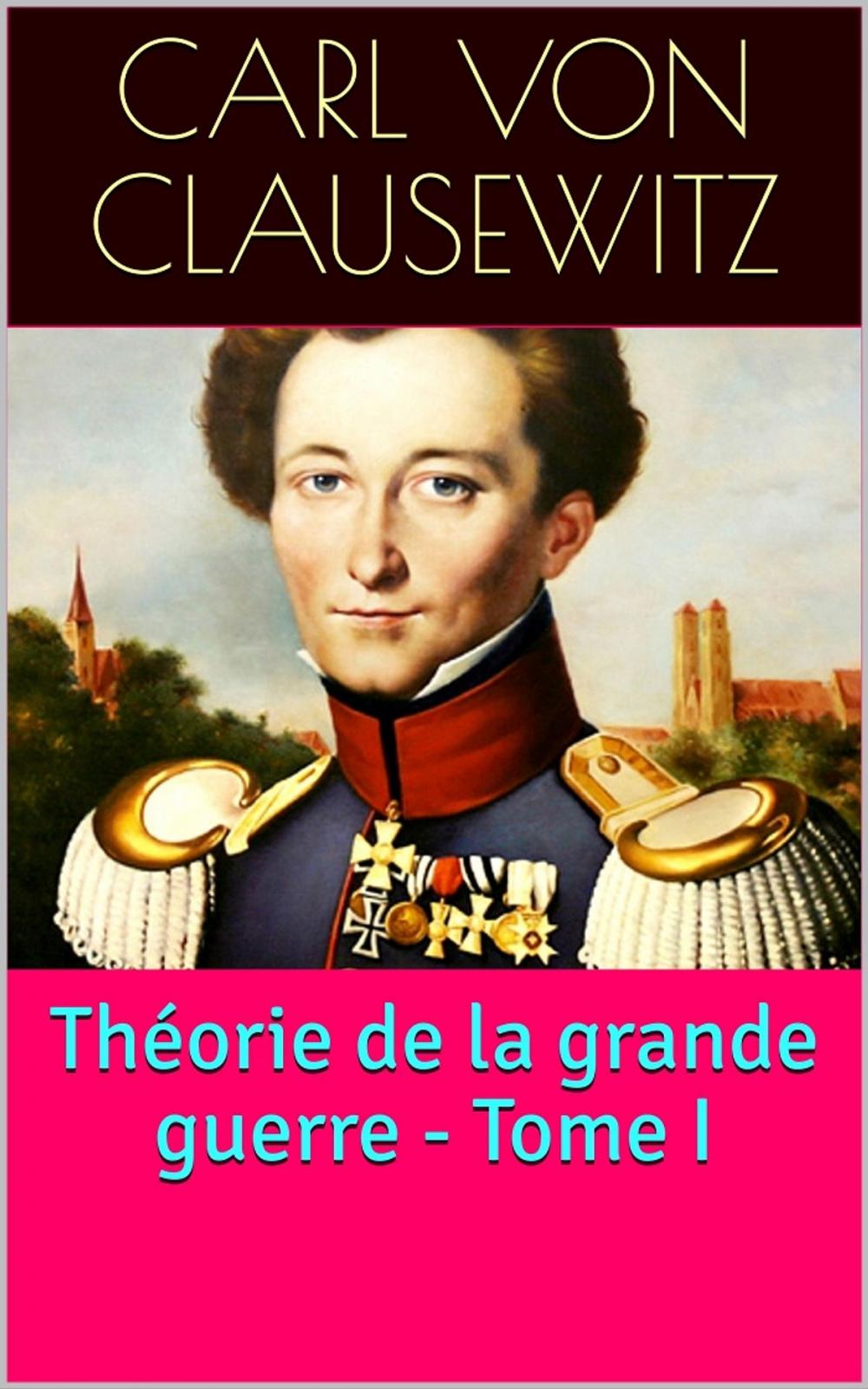 Big bigCover of Théorie de la grande guerre - Tome I