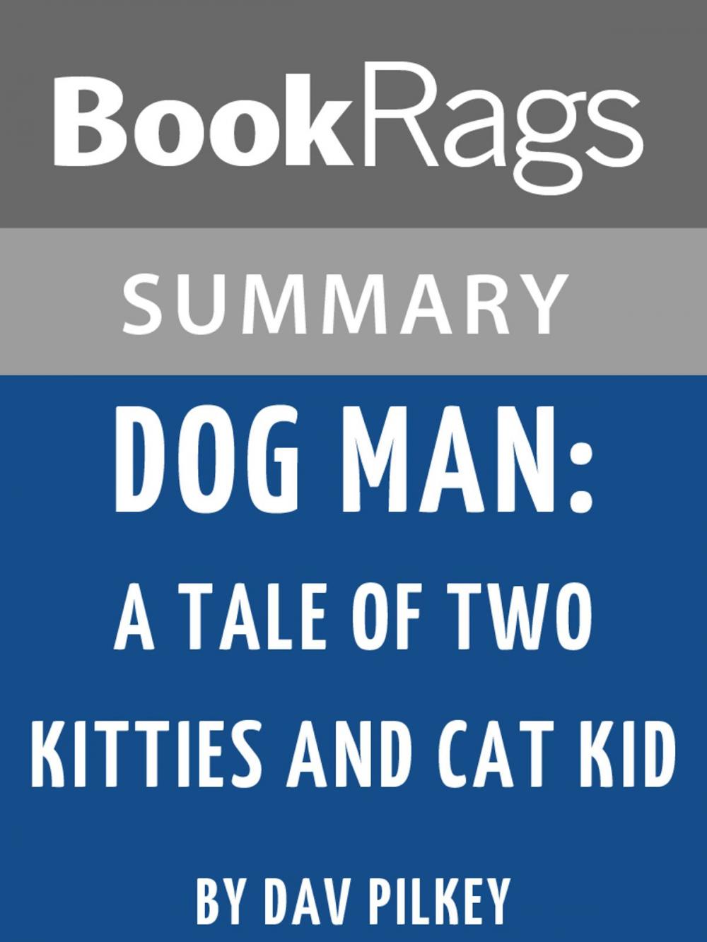 Big bigCover of Study Guide: Dog Man: A Tale of Two Kitties and Cat Kid