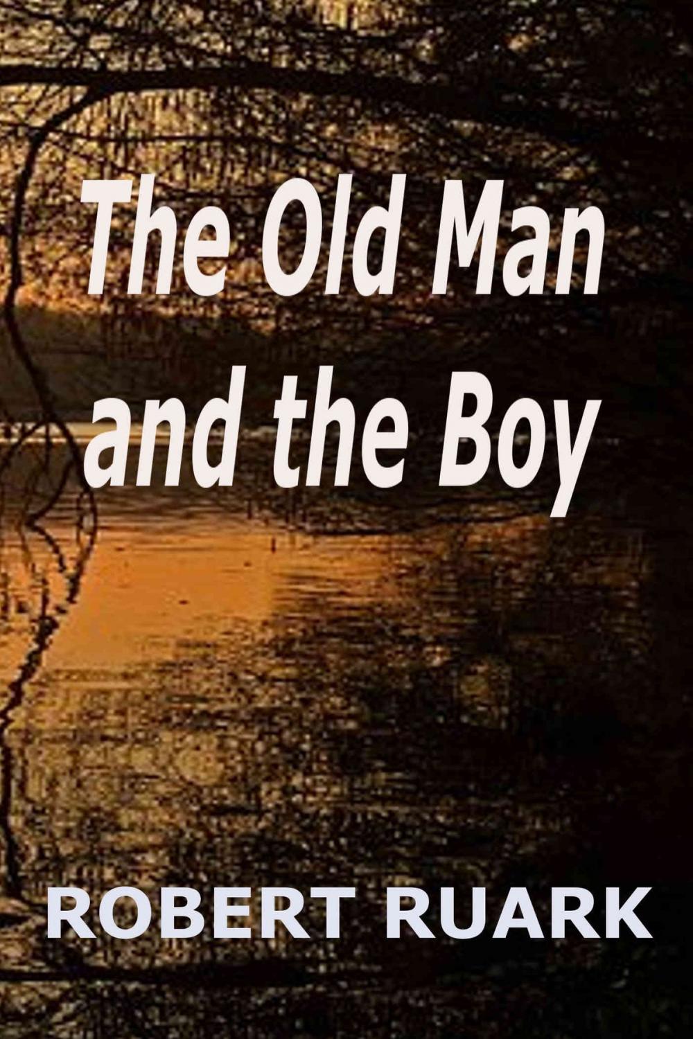 Big bigCover of The Old Man and the Boy