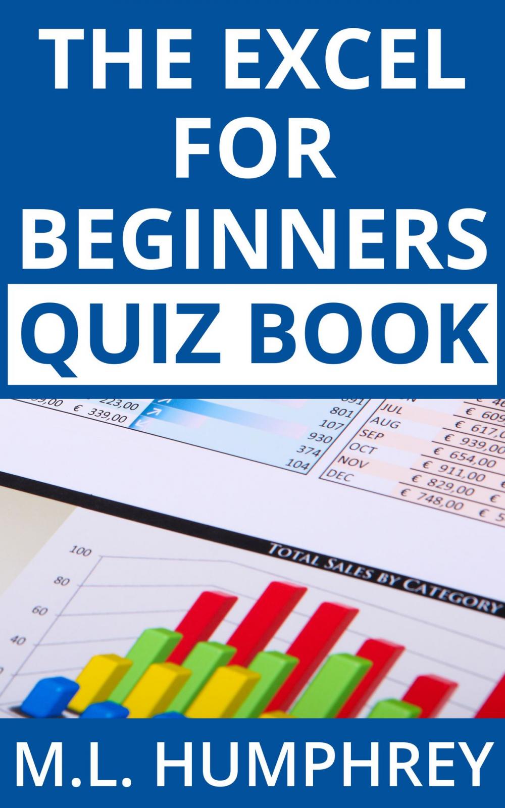 Big bigCover of The Excel for Beginners Quiz Book