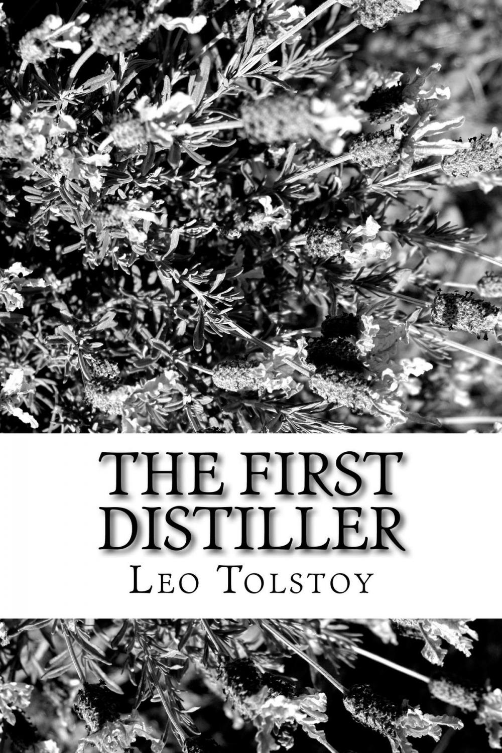 Big bigCover of The First Distiller