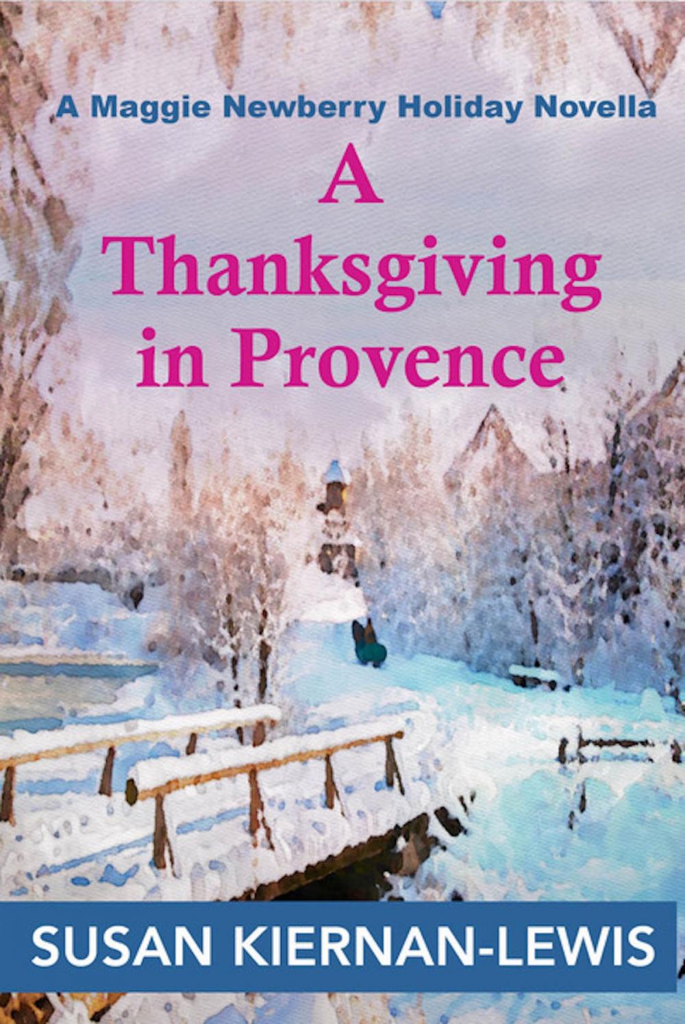 Big bigCover of A Thanksgiving in Provence