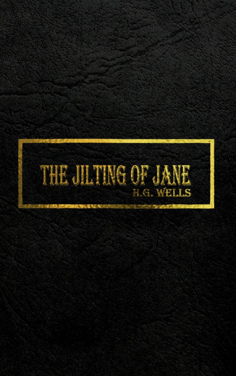 Big bigCover of THE JILTING OF JANE