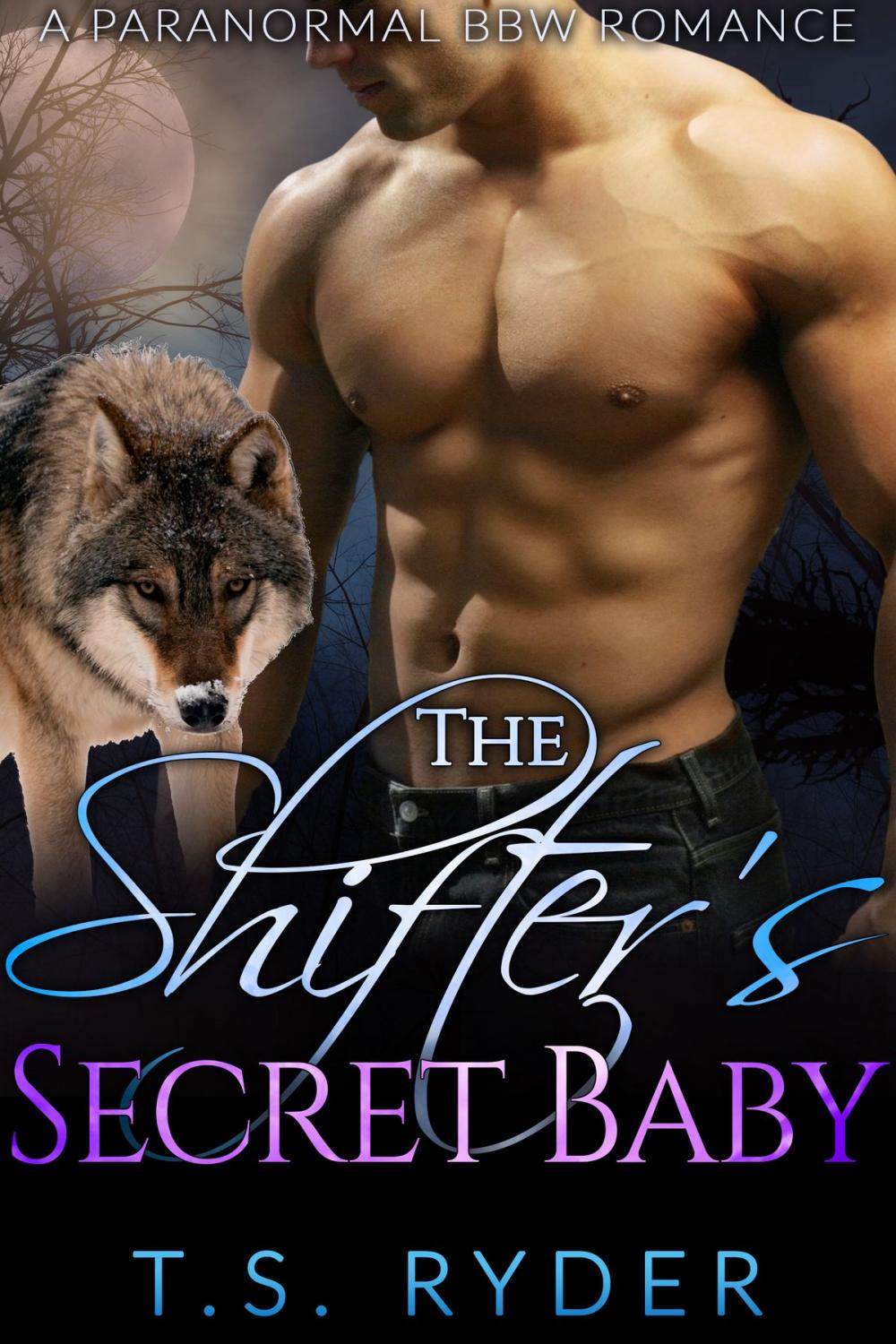 Big bigCover of The Shifter’s Secret Baby