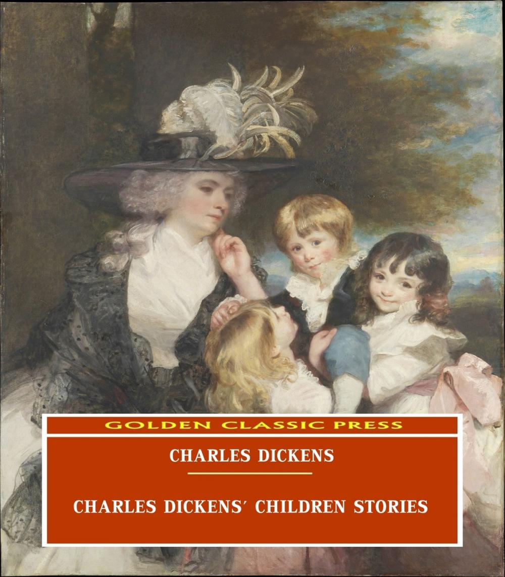 Big bigCover of Charles Dickens' Children Stories