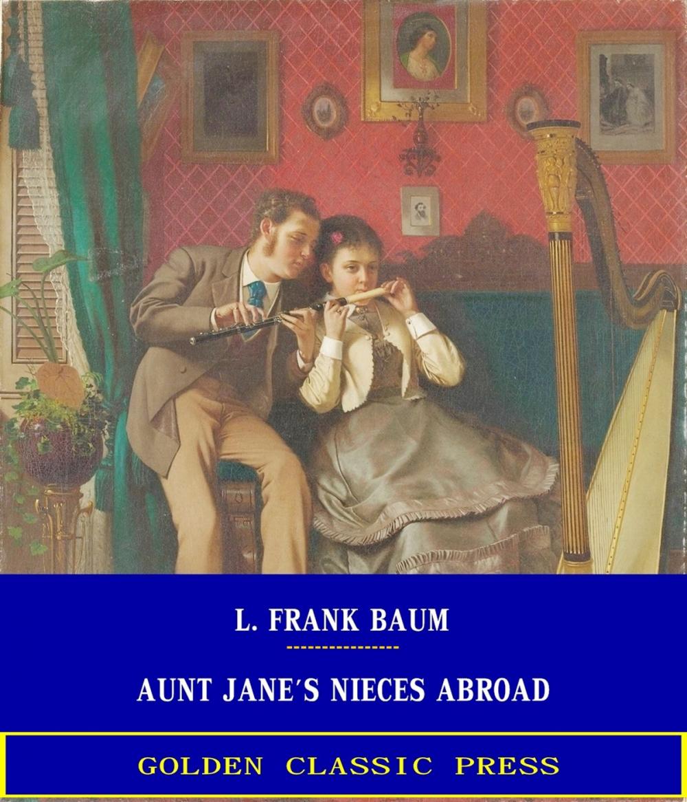 Big bigCover of Aunt Jane's Nieces Abroad