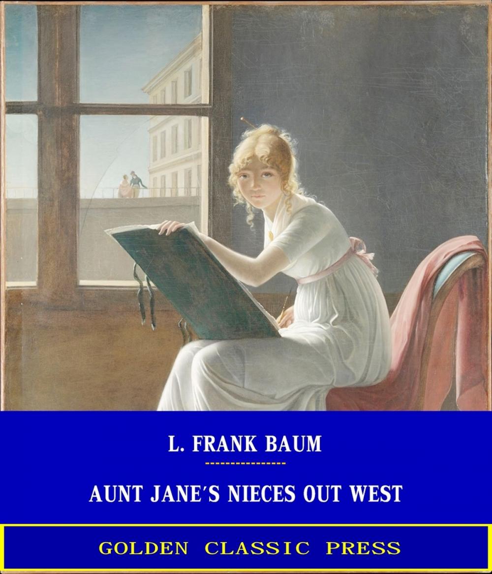 Big bigCover of Aunt Jane's Nieces out West