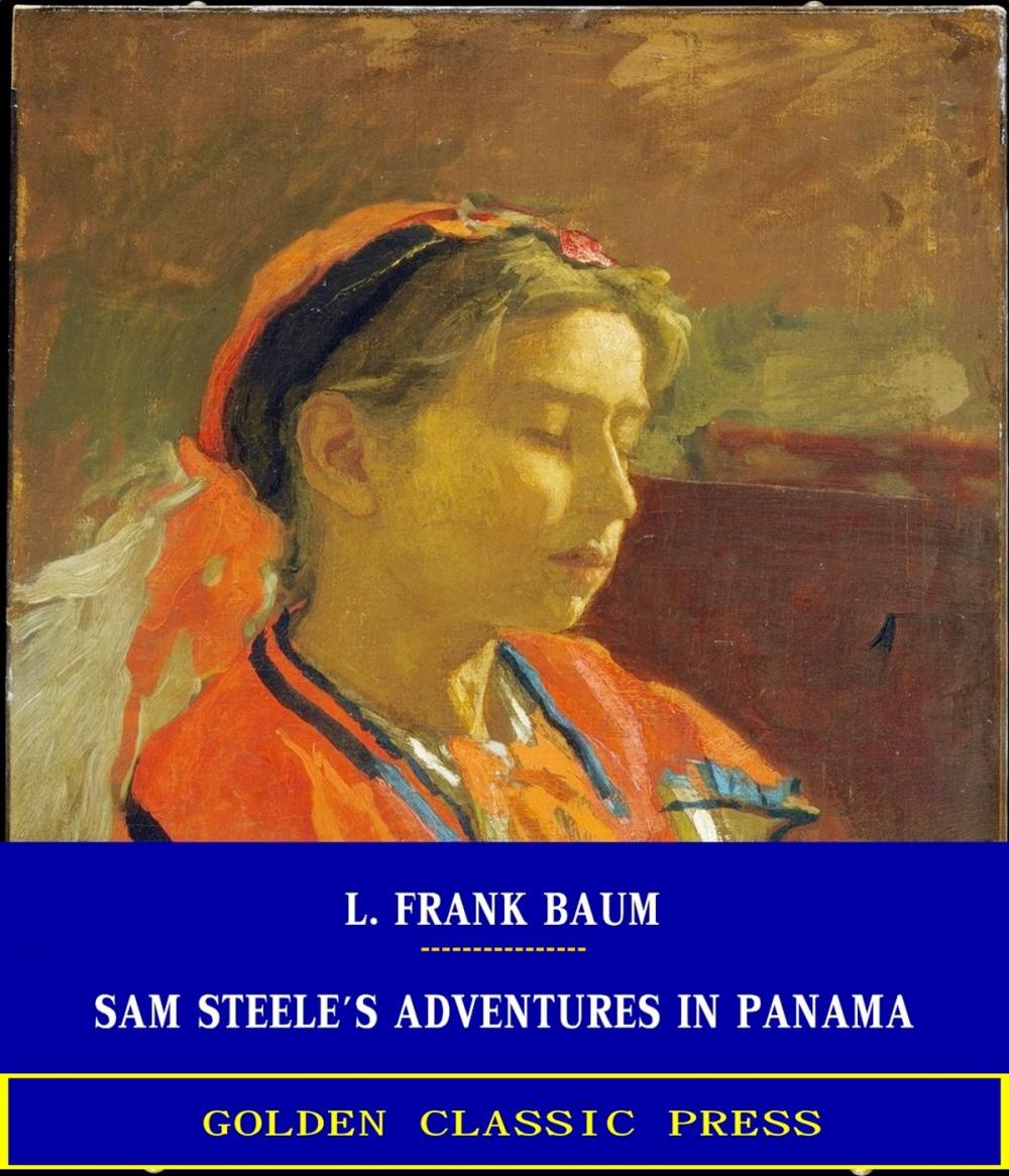 Big bigCover of Sam Steele's Adventures in Panama