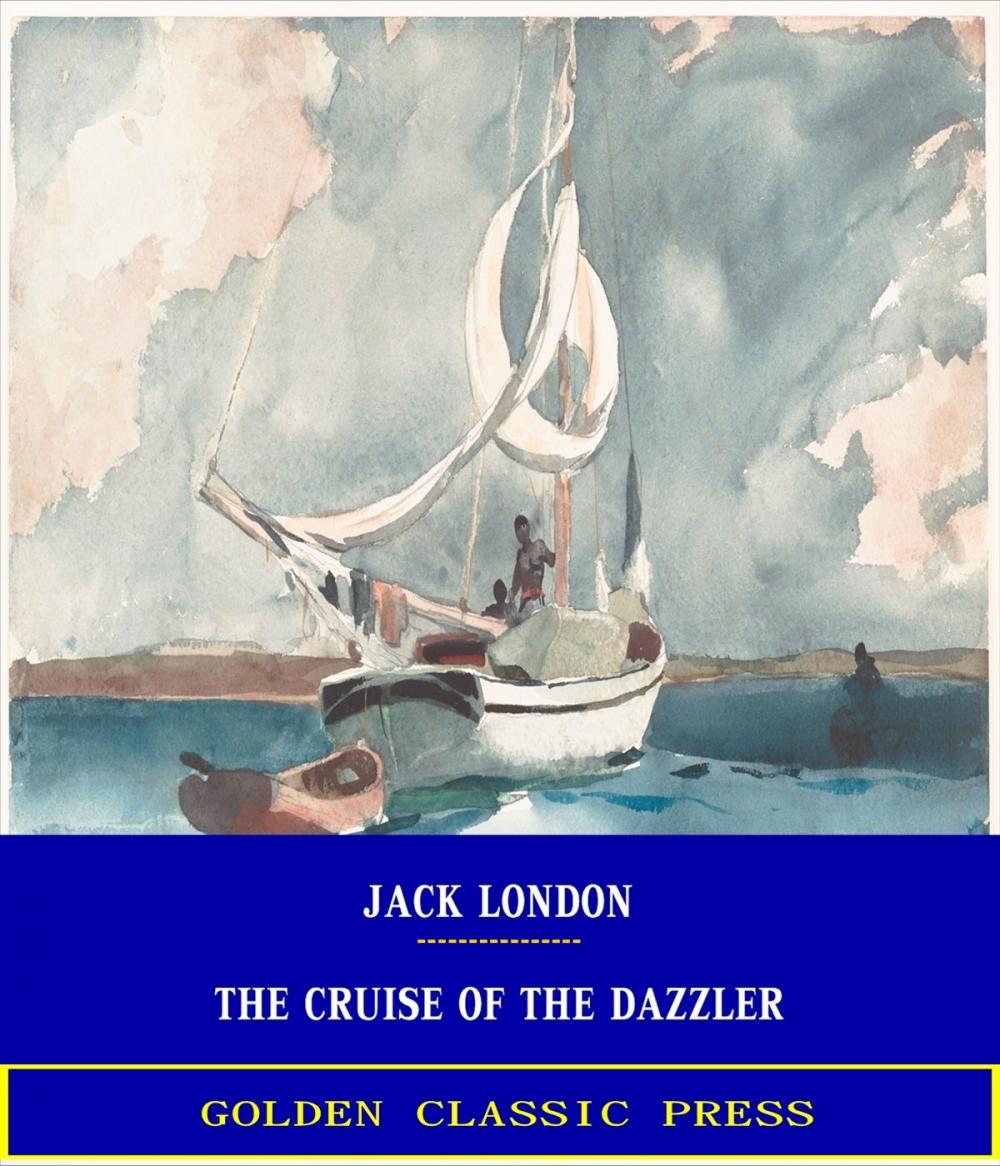 Big bigCover of The Cruise of the Dazzler