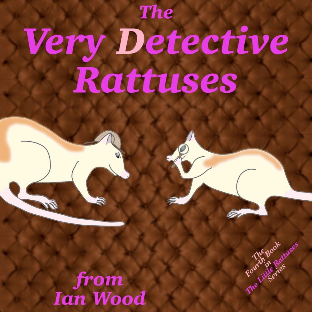 Big bigCover of The Very Detective Rattuses