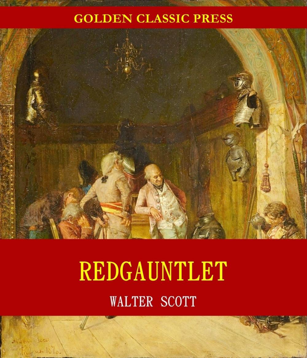 Big bigCover of Redgauntlet: A Tale Of The Eighteenth Century