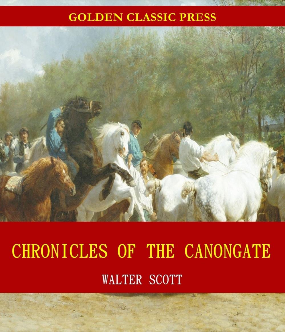 Big bigCover of Chronicles of the Canongate, 1st Series