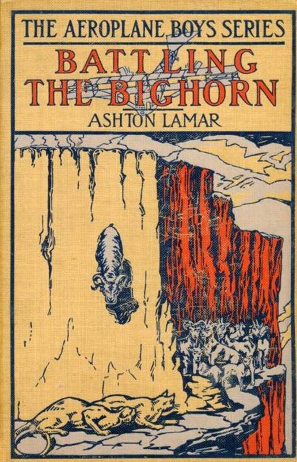 Big bigCover of Battling the Bighorn