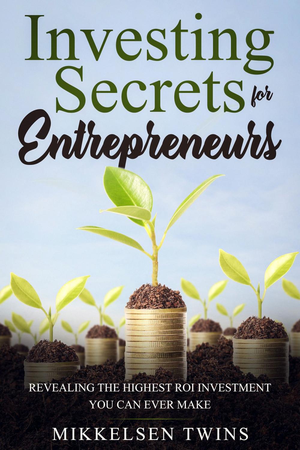 Big bigCover of Investing Secrets for Entrepreneurs