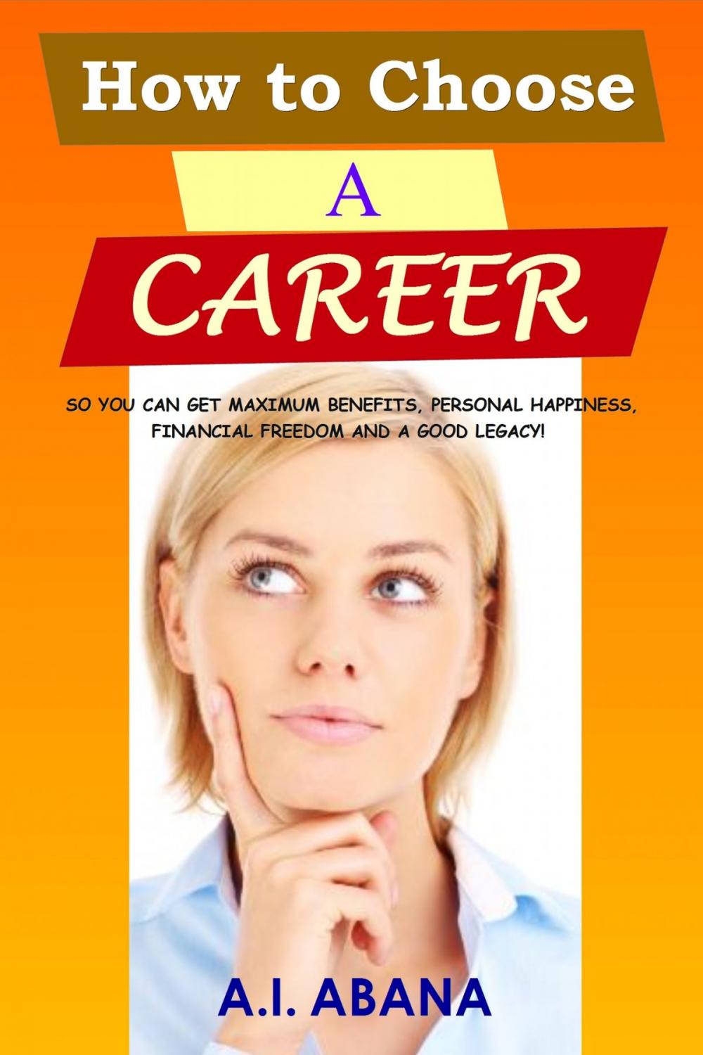 Big bigCover of How to Choose a Career