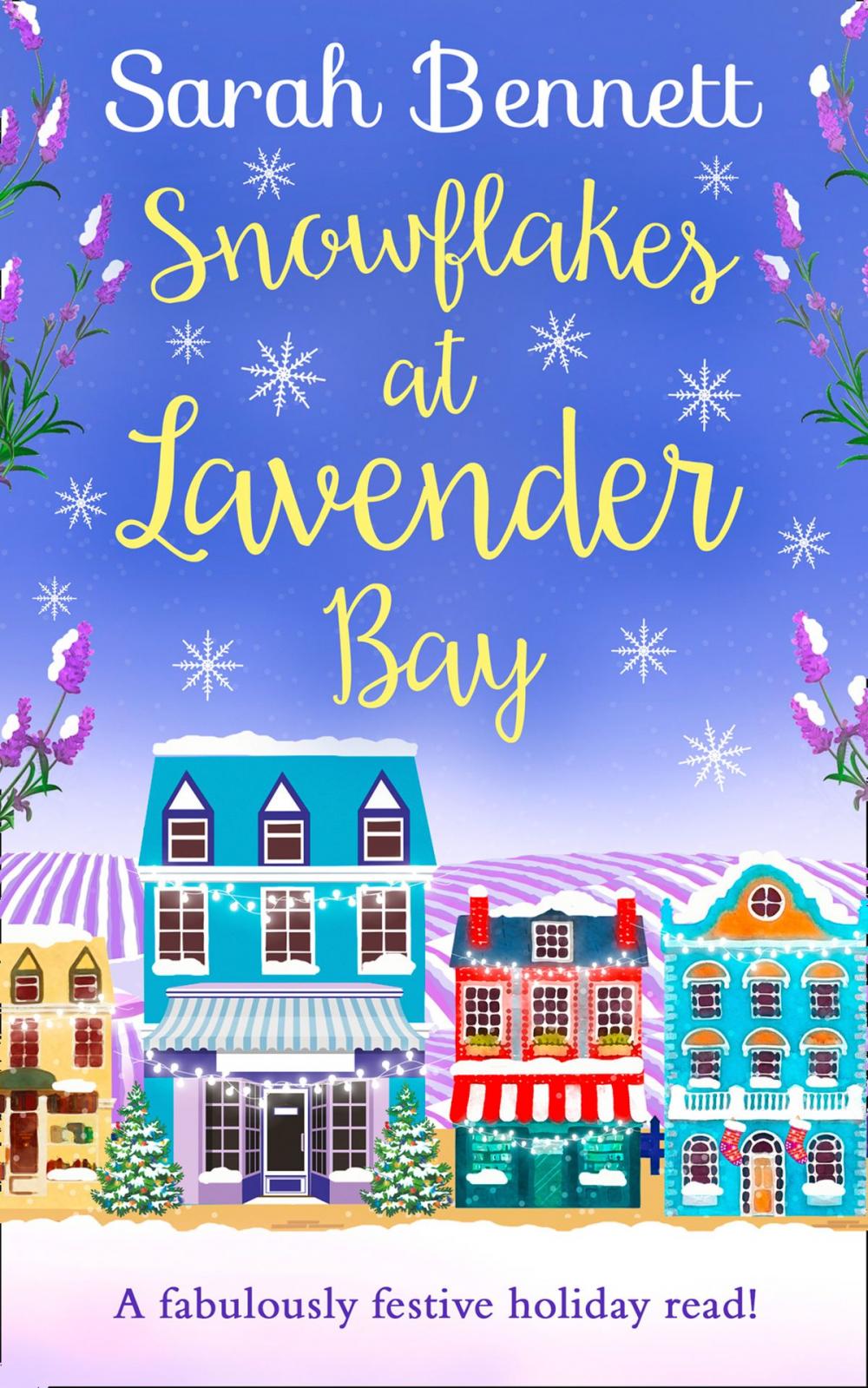 Big bigCover of Snowflakes at Lavender Bay (Lavender Bay, Book 3)