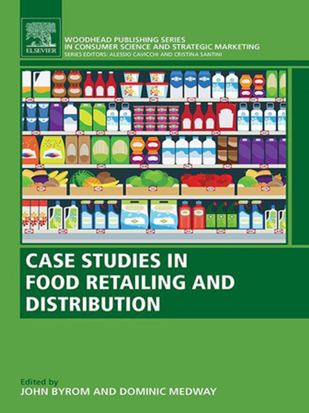 Big bigCover of Case Studies in Food Retailing and Distribution