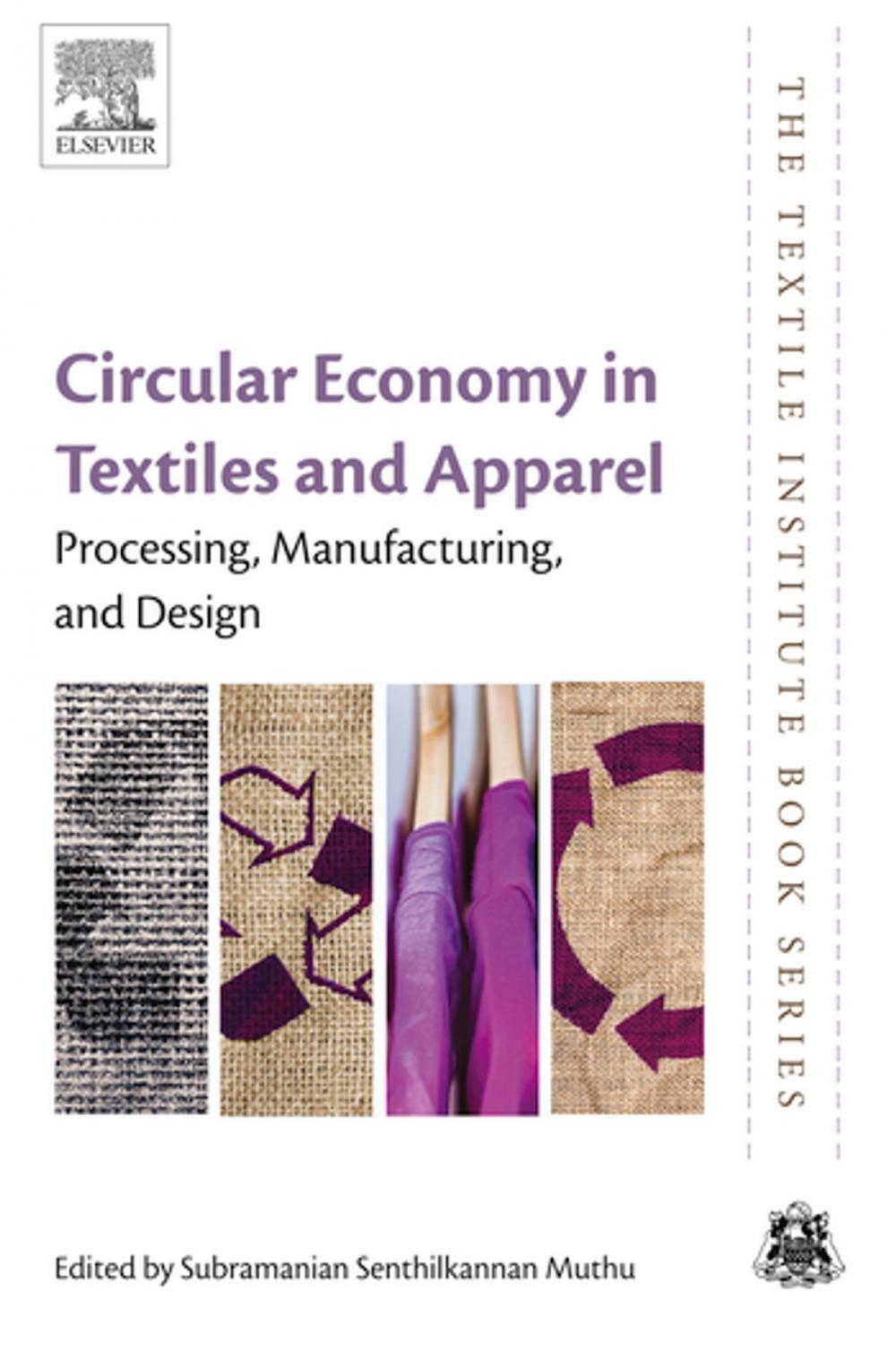 Big bigCover of Circular Economy in Textiles and Apparel