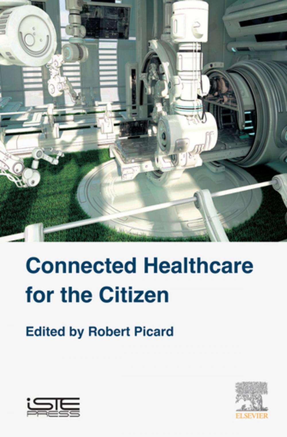 Big bigCover of Connected Healthcare for the Citizen