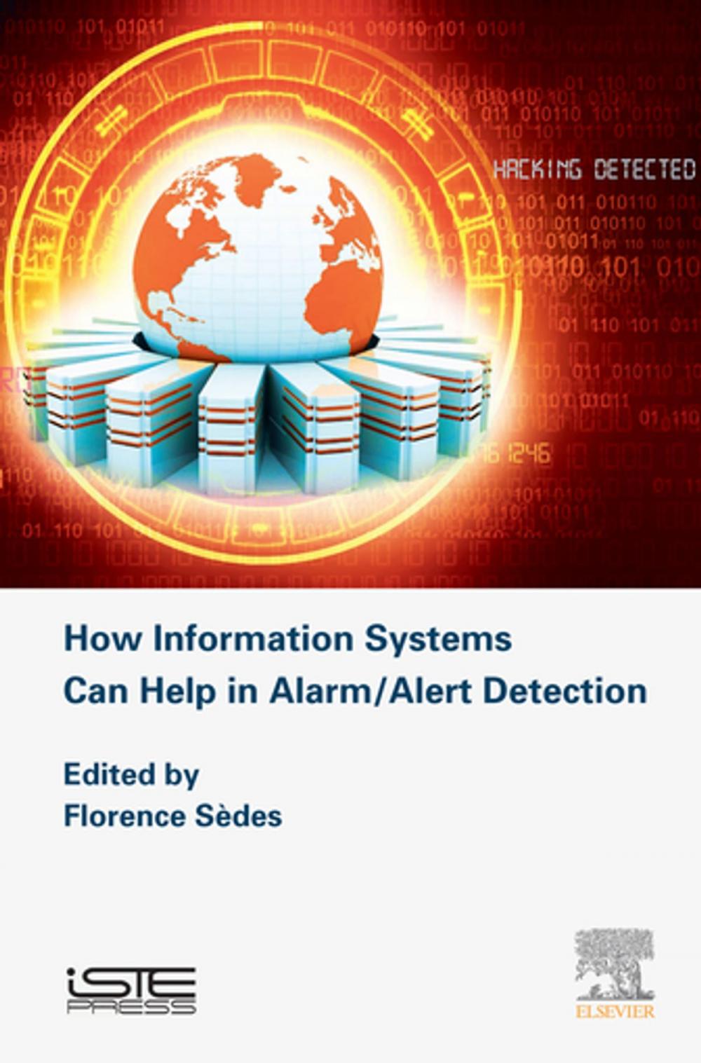 Big bigCover of How Information Systems Can Help in Alarm/Alert Detection