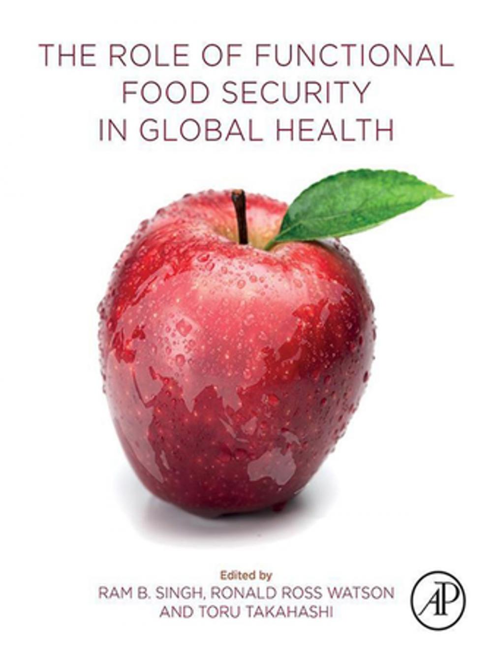 Big bigCover of The Role of Functional Food Security in Global Health