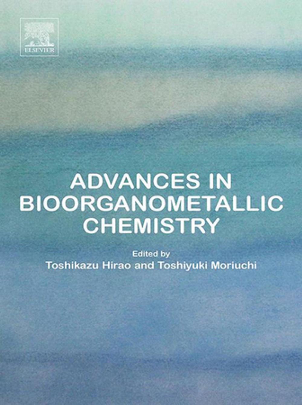 Big bigCover of Advances in Bioorganometallic Chemistry