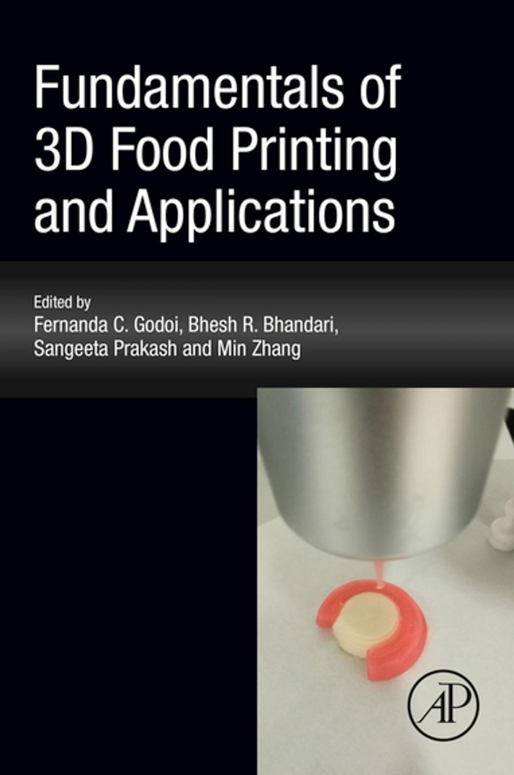 Big bigCover of Fundamentals of 3D Food Printing and Applications