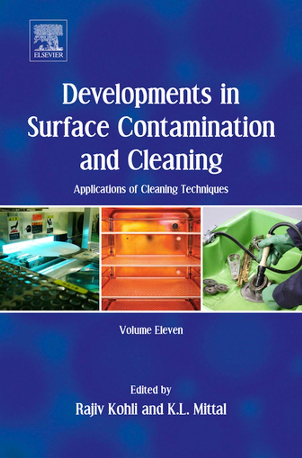 Big bigCover of Developments in Surface Contamination and Cleaning: Applications of Cleaning Techniques