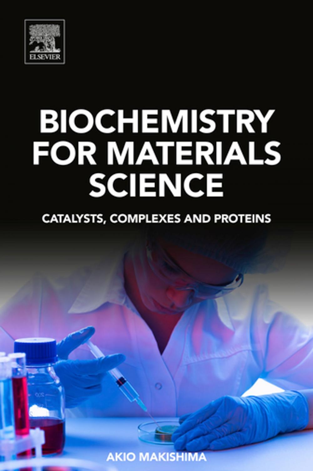 Big bigCover of Biochemistry for Materials Science