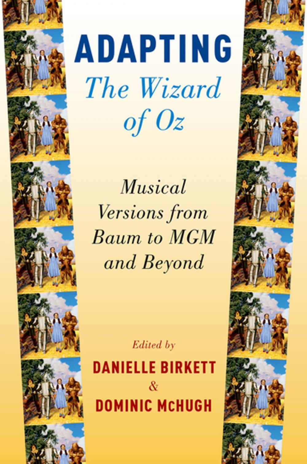 Big bigCover of Adapting The Wizard of Oz