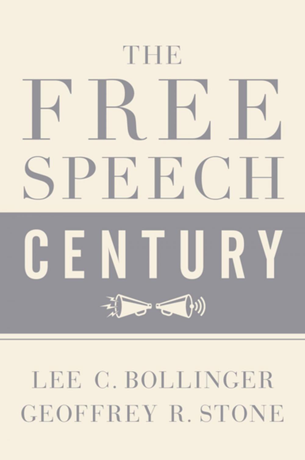 Big bigCover of The Free Speech Century