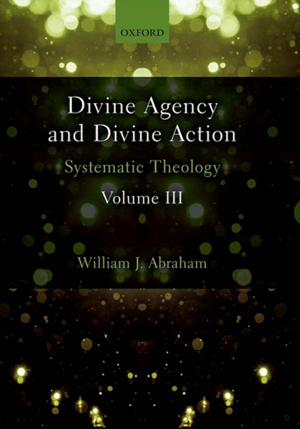 Big bigCover of Divine Agency and Divine Action, Volume III