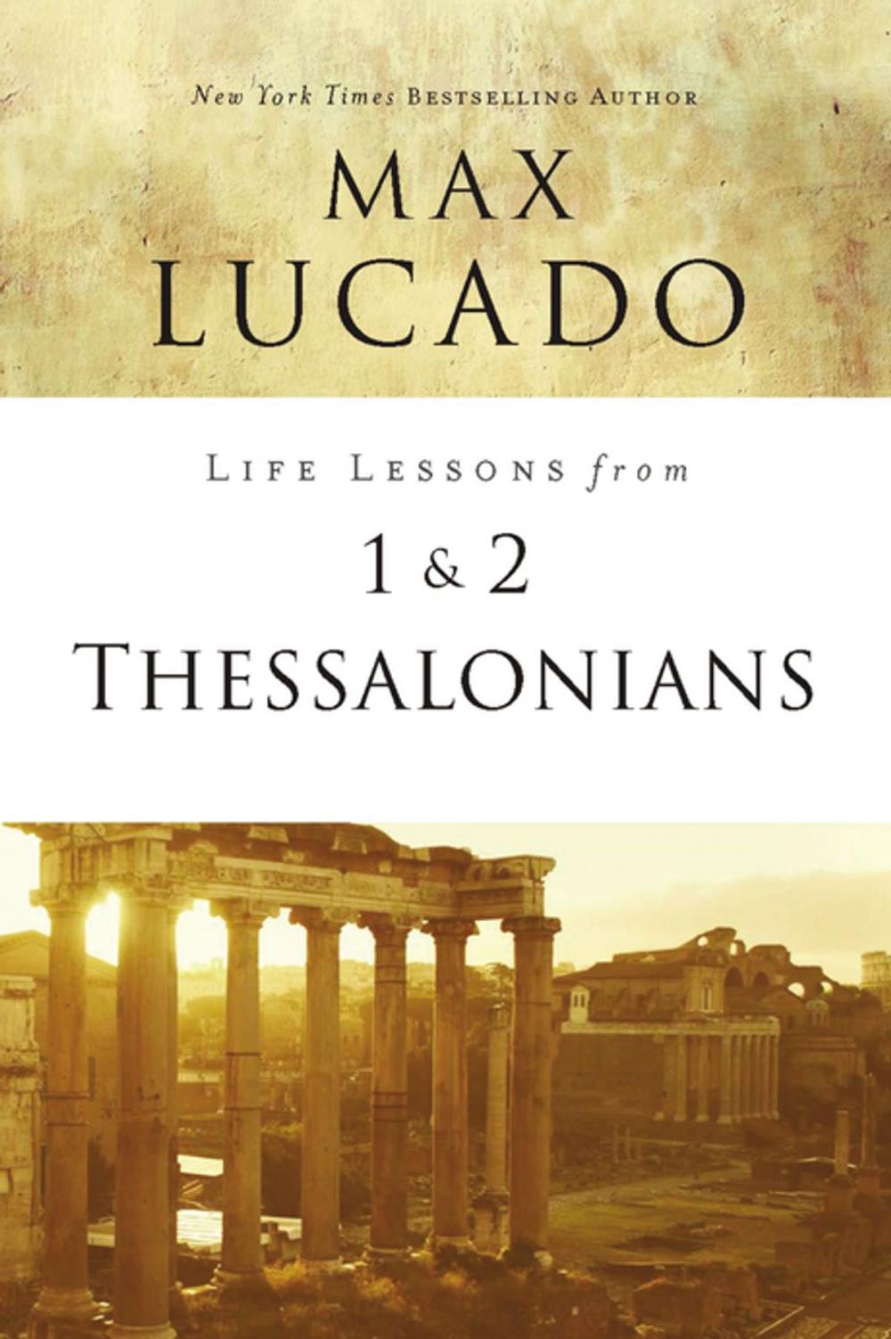 Big bigCover of Life Lessons from 1 and 2 Thessalonians