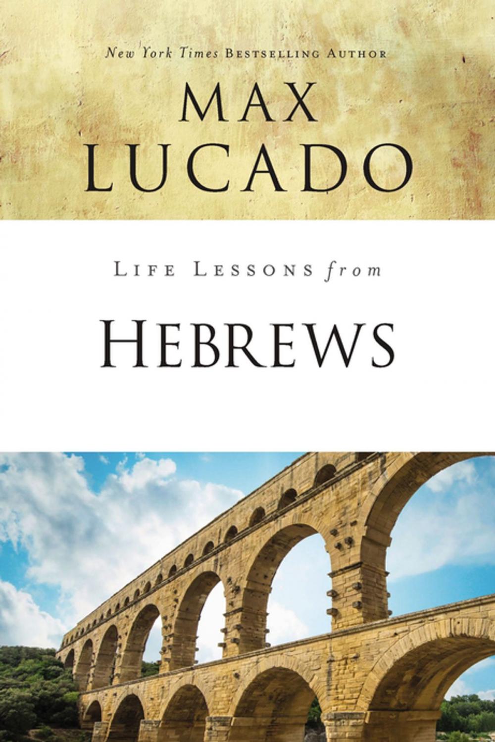 Big bigCover of Life Lessons from Hebrews