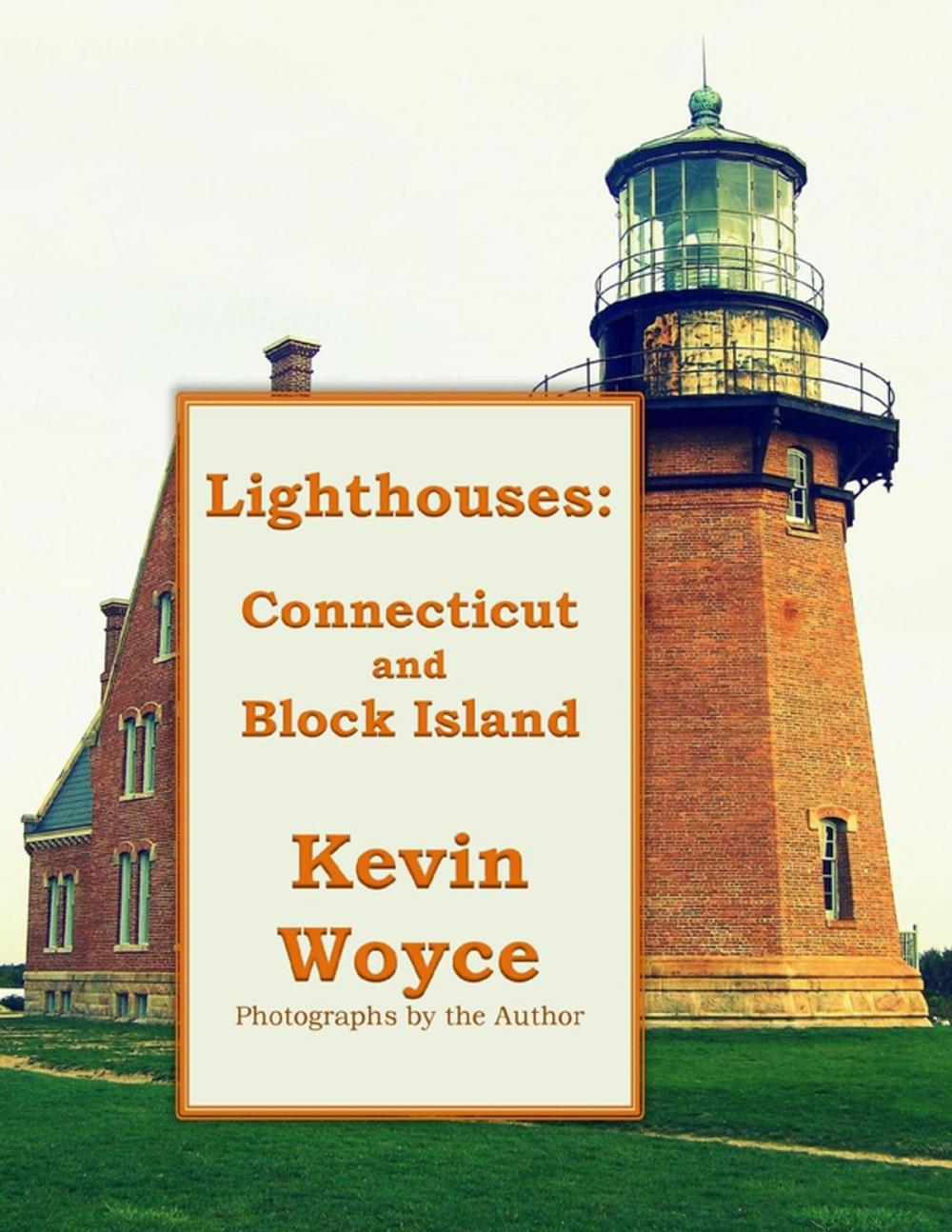 Big bigCover of Lighthouses: Connecticut and Block Island