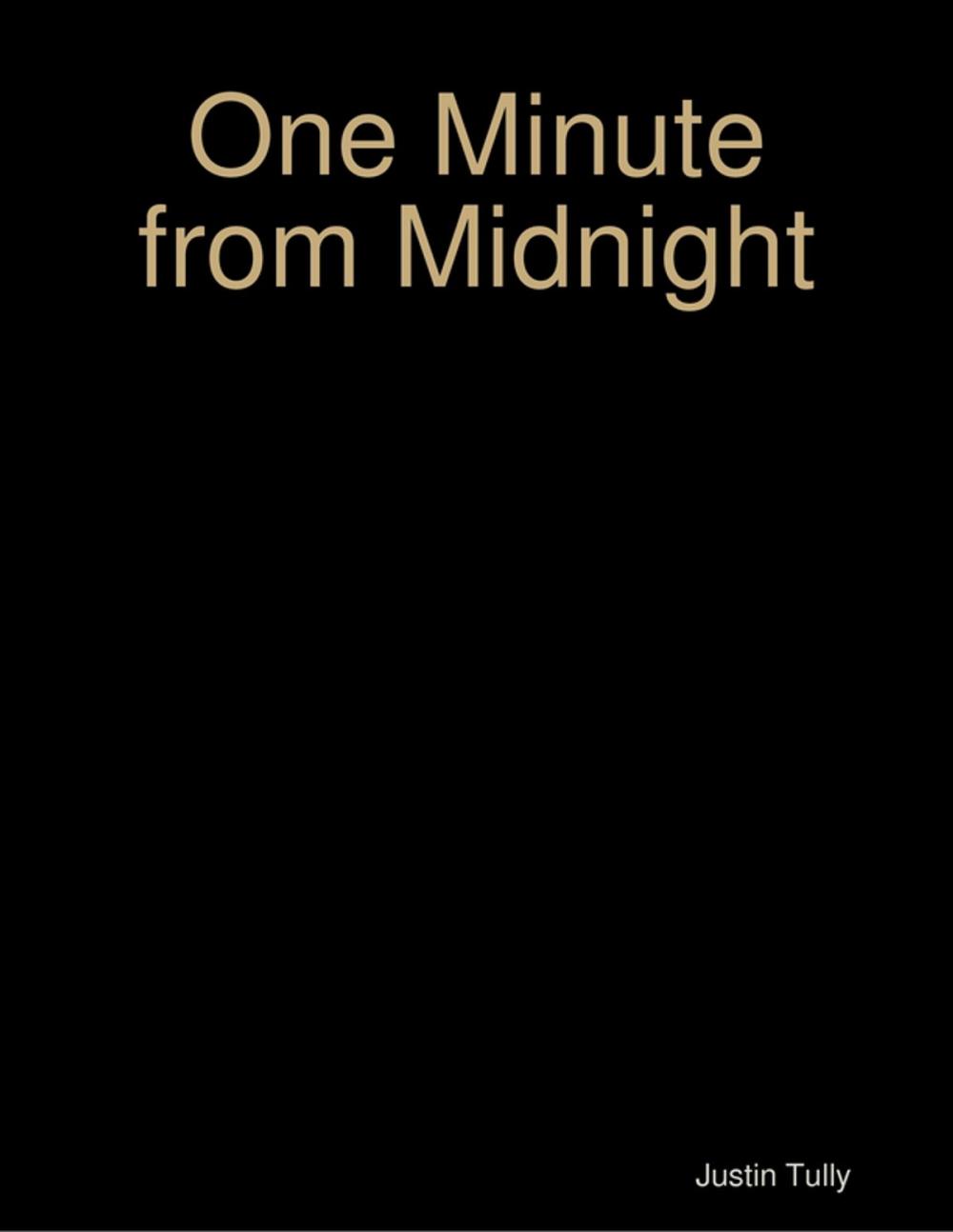 Big bigCover of One Minute from Midnight